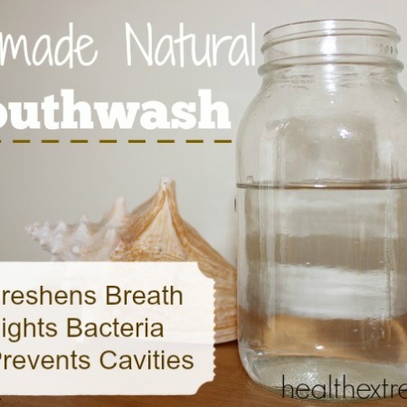 Easy to Make Homemade Natural Mouthwash - Helps fight bacteria, cavities and freshens breath naturally