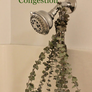 How to Use Eucalyptus in the Shower to Ease Congestion - Just hang some fresh eucalyptus in your shower and the essential oils will be released into the air.